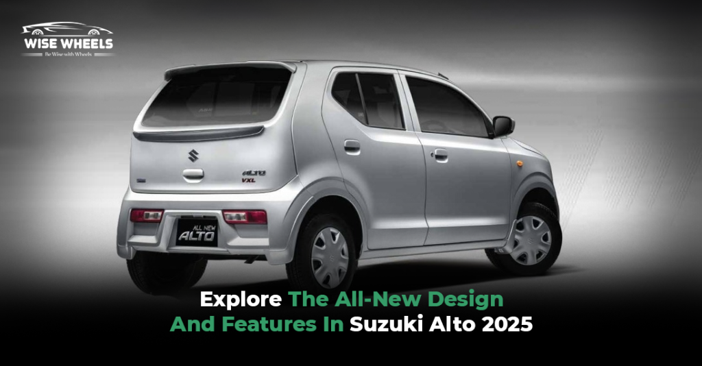 Explore The All-New Design And Features In Suzuki Alto 2025