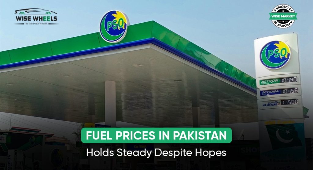 Fuel Prices in Pakistan Holds Steady Despite Hopes